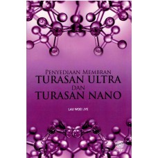 PENYEDIAAN MEMBRAN TURASAN ULTRA DAN TURASAN NANO